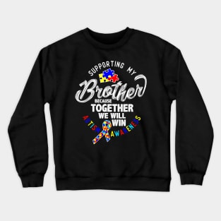 Supporting My Brother Autism Awareness Ribbon Heart Crewneck Sweatshirt